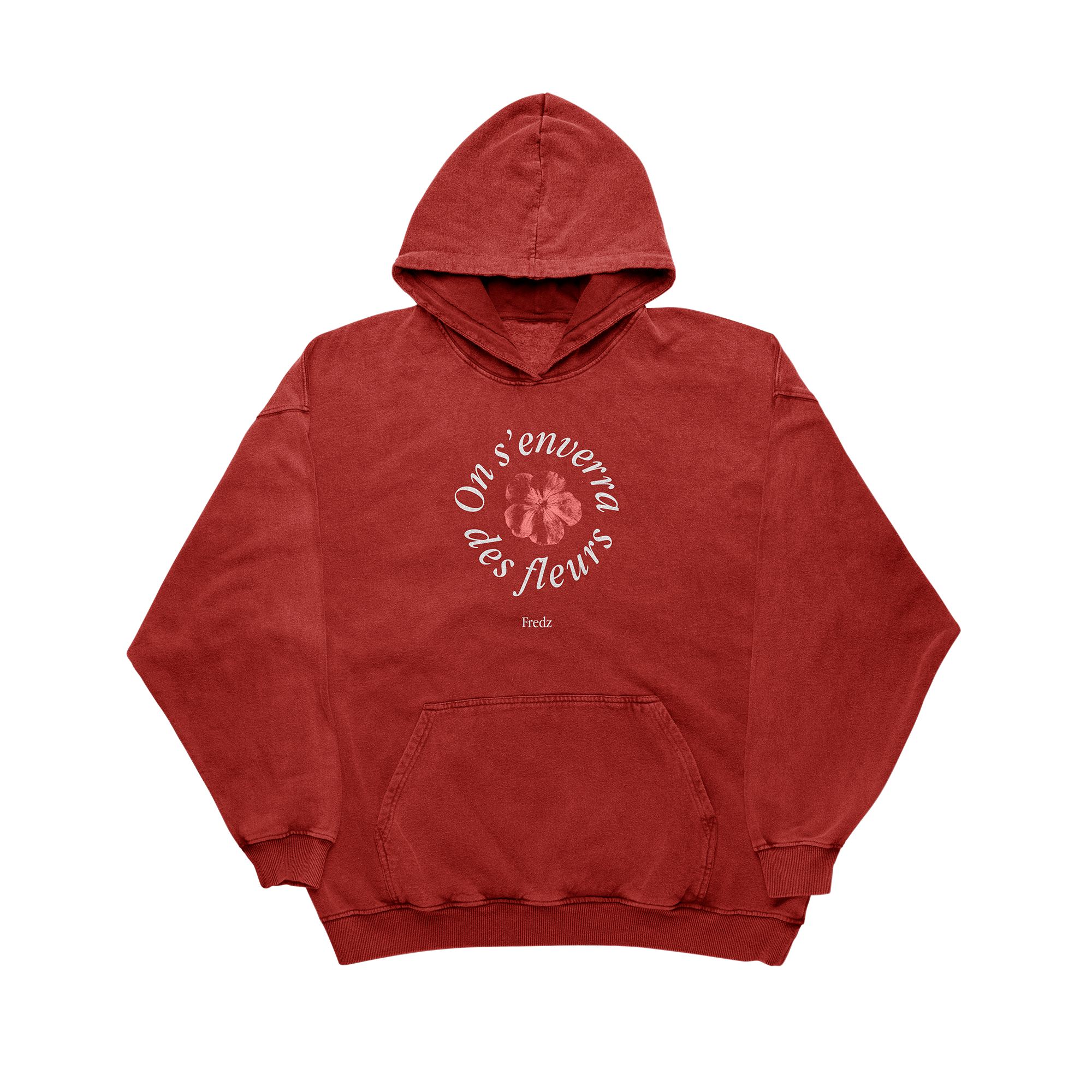 Hoodie rouge "On s'enverra des fleurs"