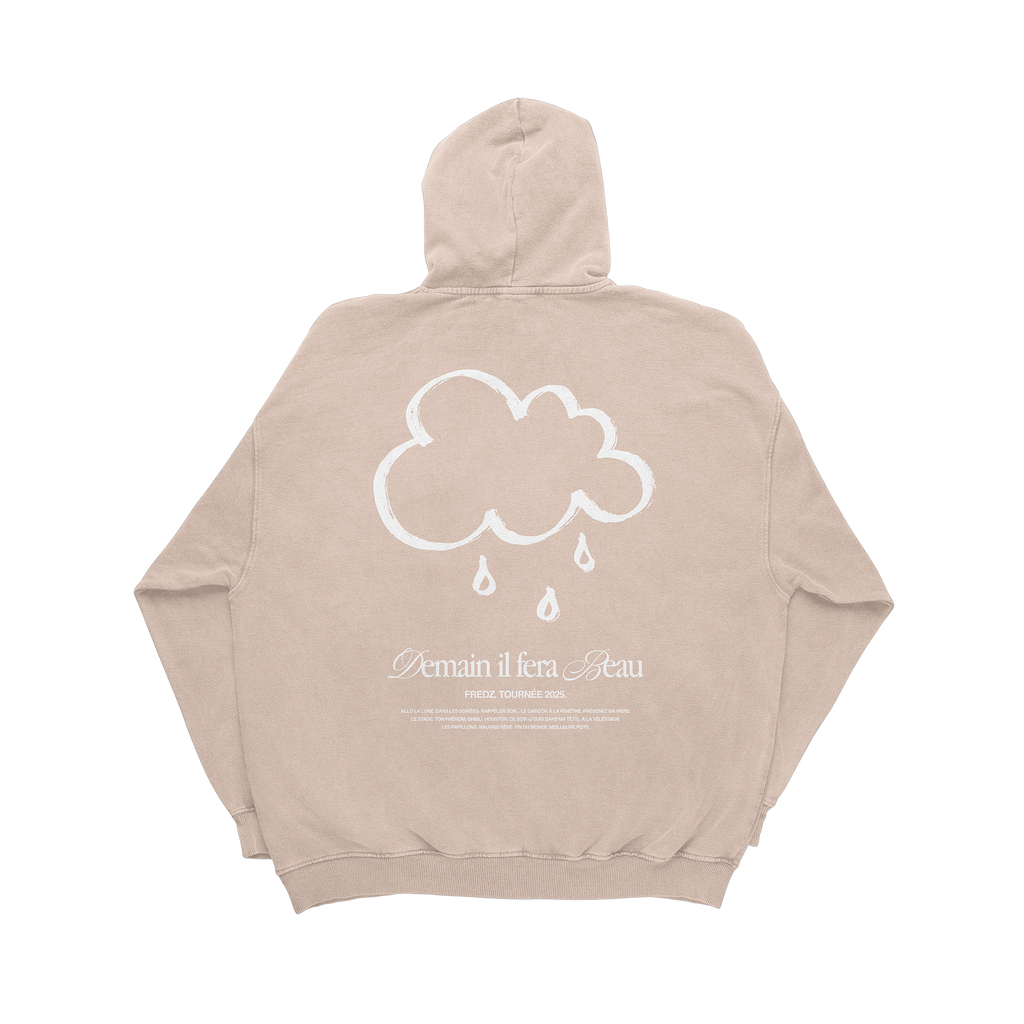 Hoodie Beige "Demain il fera beau"